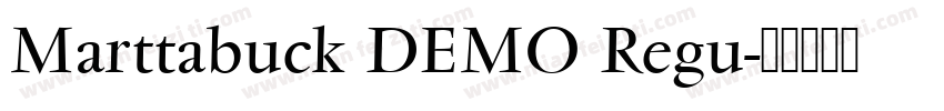 Marttabuck DEMO Regu字体转换